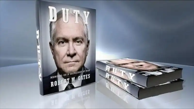 IL LIBRO DI ROBERT GATES DUTY MEMOIRS OF A SECRETARY AT WAR 