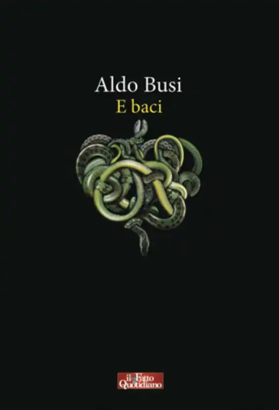 ALDO BUSI LIBRO e baci