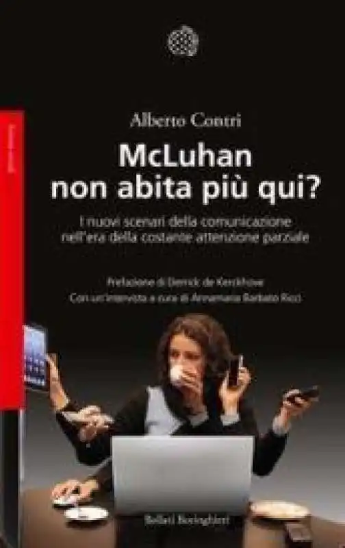 Alberto Contri - McLuhan non abita piu qui