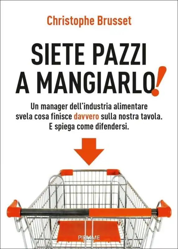 siete pazzi a mangiarlo