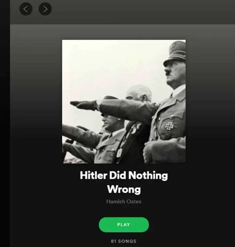 SPOTIFY E LE PLAYLIST DEDICATE A HITLER E AL NAZISMO     