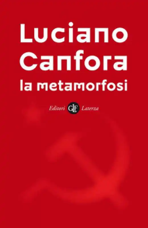 LUCIANO CANFORA - LA METAMORFOSI 