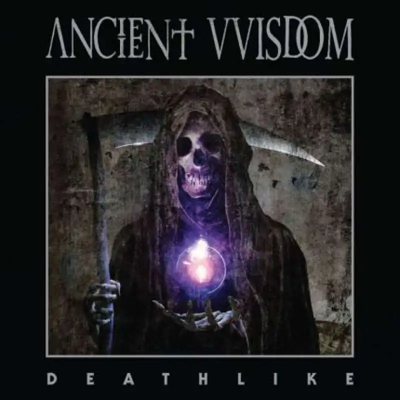 ancient vvisdom deathlike