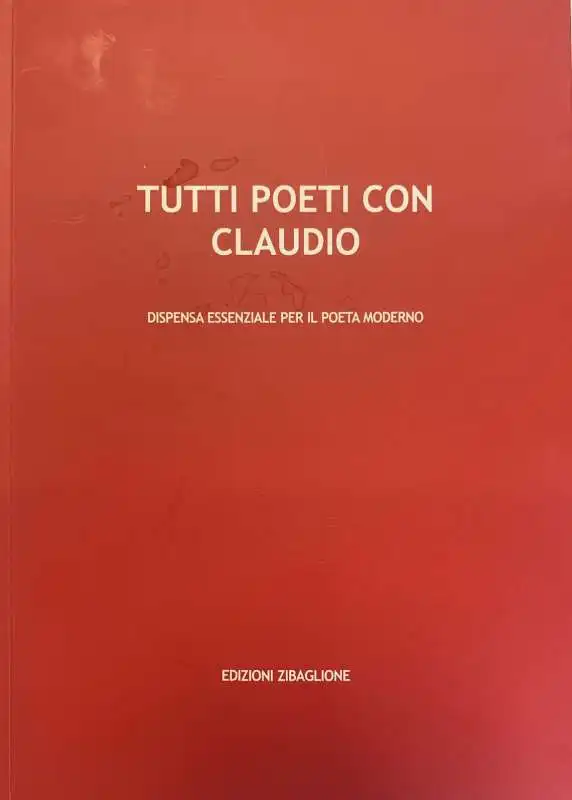 tutti poeti con claudio   edizioni zibaglione 