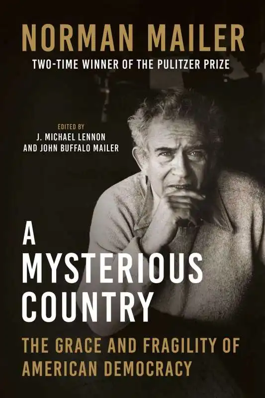 norman mailer a mysterious country