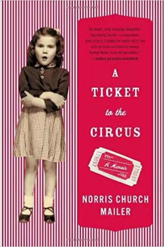 norris mailer a ticket to the circus