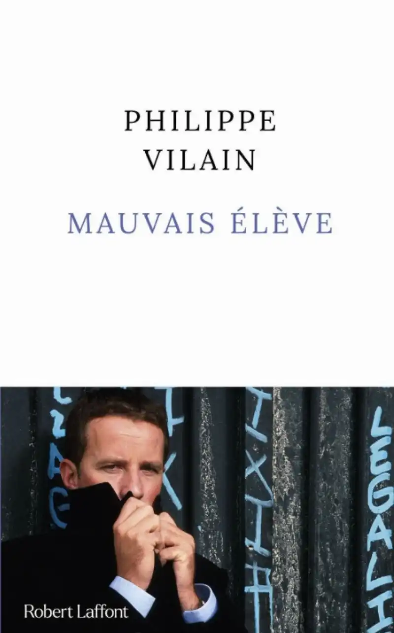 mauvais eleve philippe vilain 