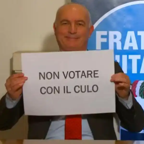 FRATELLI DITALIA NON VOTARE CON IL CULO 