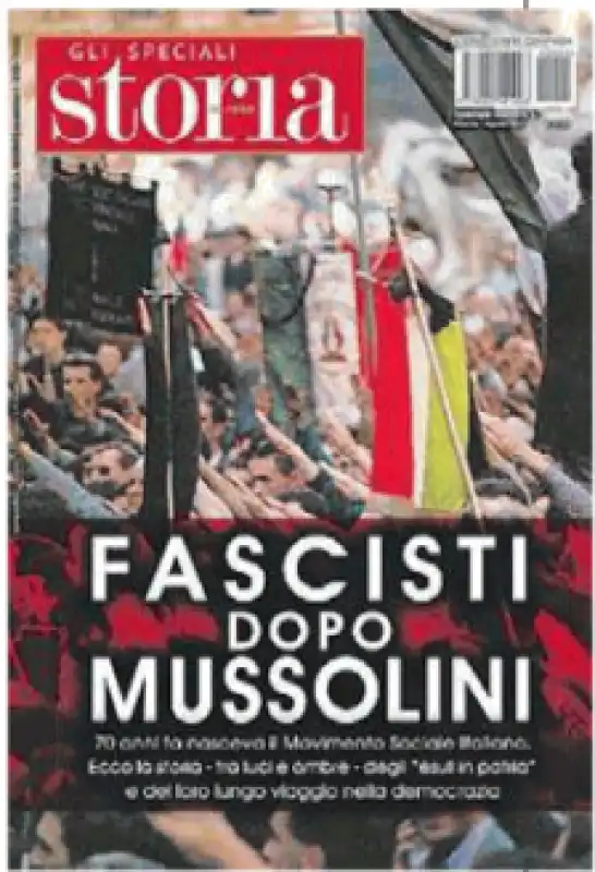 FASCISTI DOPO MUSSOLINI