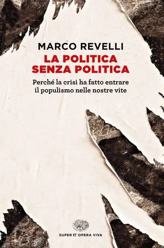 MARCO REVELLI LA POLITICA SENZA POLITICA