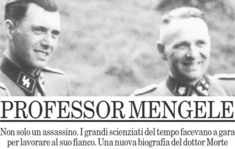 l'articolo di giulio meotti su mengele