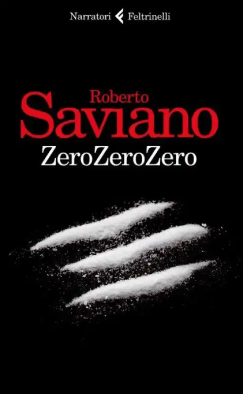 zerozerozero  saviano