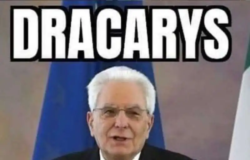 mattarella dracarys