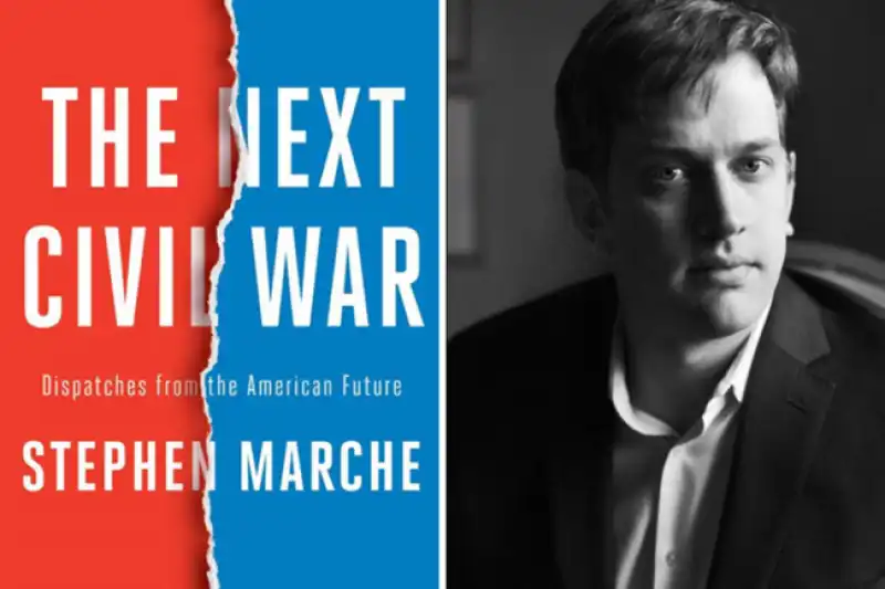 Stephen Marche - The Next Civil War