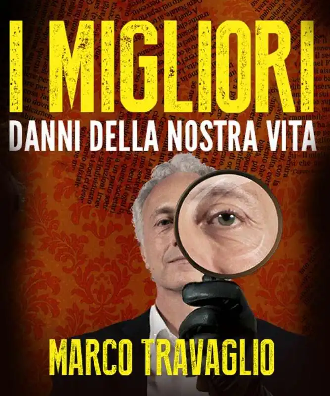 locandina dello spettacolo teatrale di marco travaglio i migliori danni della nostra vita 