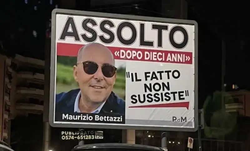 manifesti di maurizio bettazzi a prato dopo l'assoluzione