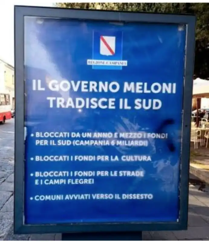 MANIFESTI REGIONE CAMPANIA CONTRO IL GOVERNO