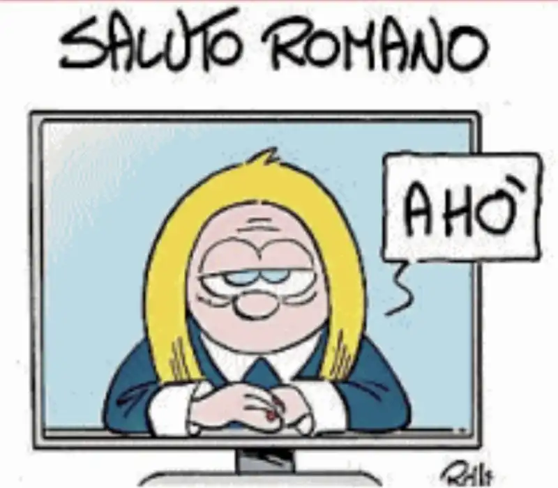 IL SALUTO ROMANO DI GIORGIA MELONI - VIGNETTA BY ROLLI - IL GIORNALONE - LA STAMPA