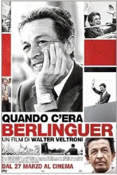 LOCANDINA DEL FILM DI VELTRONI SU BERLINGUER 