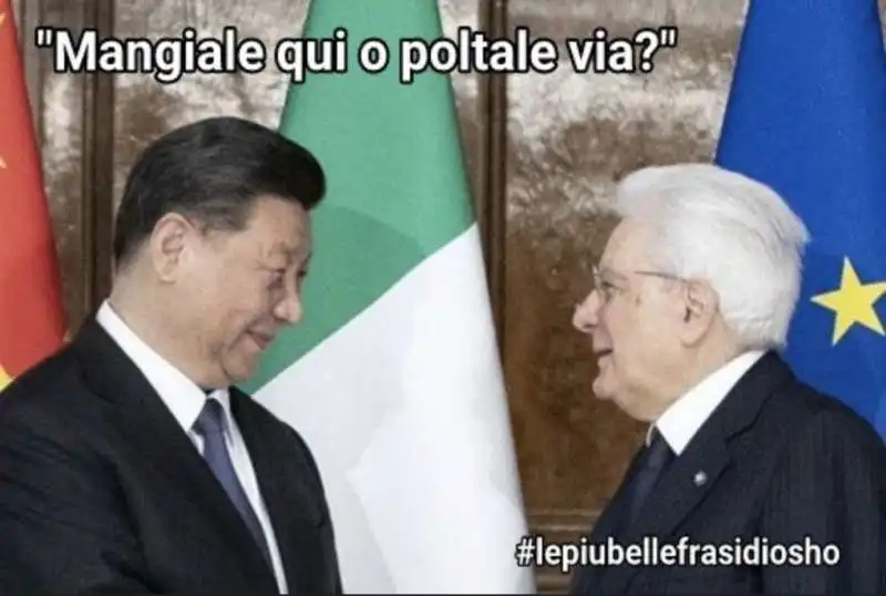 XI JINPING SERGIO MATTARELLA BY OSHO