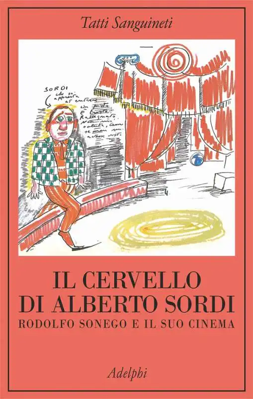 Tatti Sanguinetti - Il cervello di Alberto Sordi