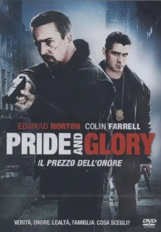 pride and glory. il prezzo dell’onor