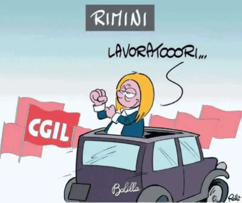 GIORGIA MELONI AL CONGRESSO CGIL - VIGNETTA BY ROLLI 