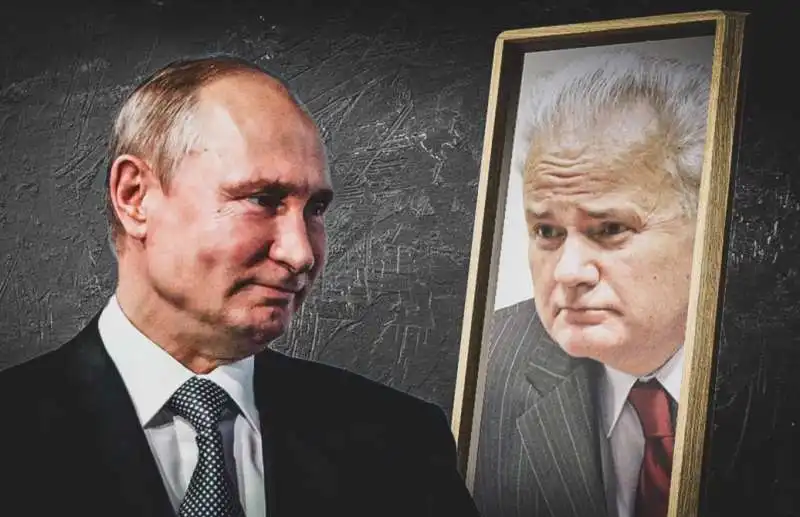 VLADIMIR PUTIN COME SLOBODAN MILOSEVIC 