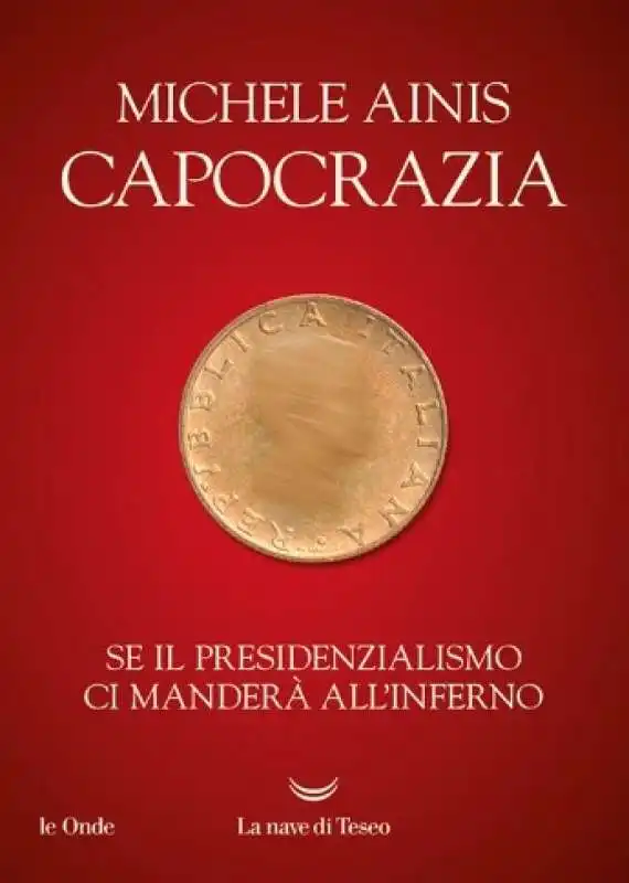 MICHELE AINIS - CAPOCRAZIA