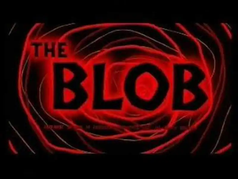 BLOB - IL FILM 