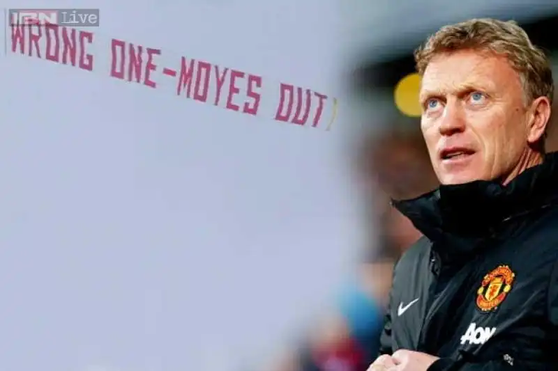 MOYES OUT 