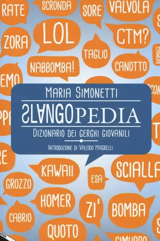 IL LIBRO SLANGOPEDIA