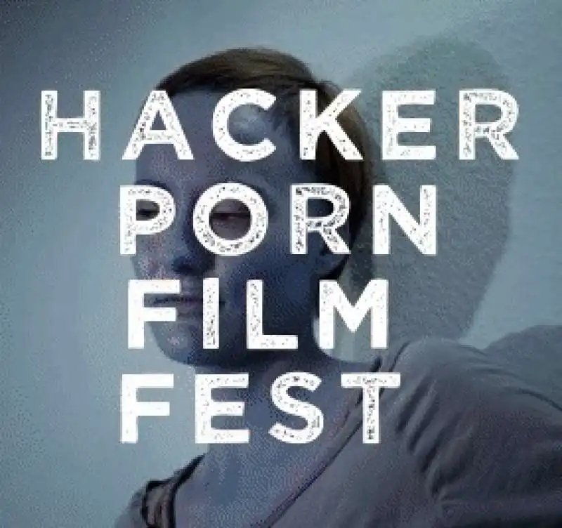 hacker porn film festival     