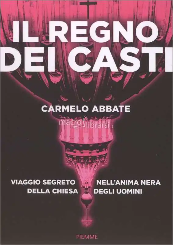 il Regno dei Casti - Carmelo Abbate