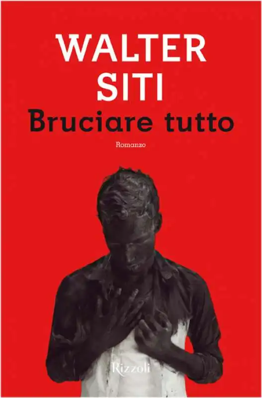 WALTER SITI BRUCIARE TUTTO