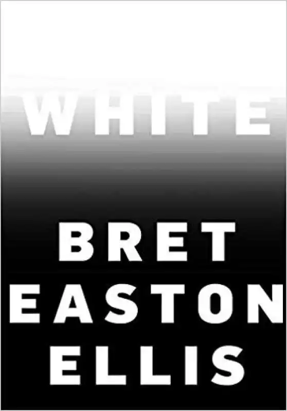 bret easton ellis white