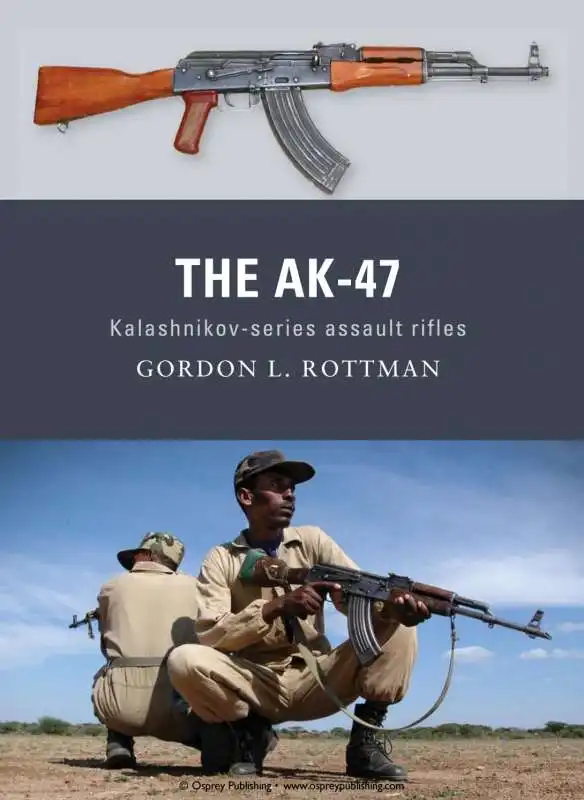 gordon l. rottman   the ak 47