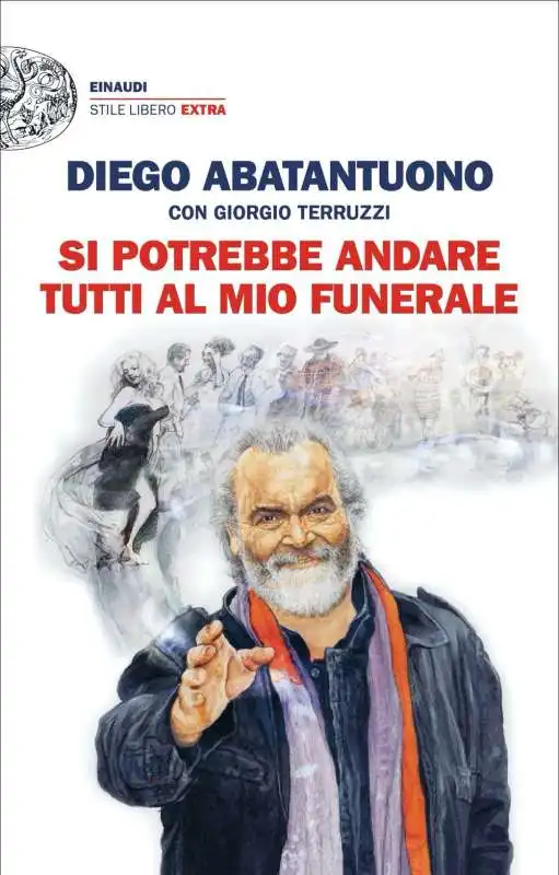 DIEGO ABATANTUONO - SI POTREBBE ANDARE TUTTI AL MIO FUNERALE