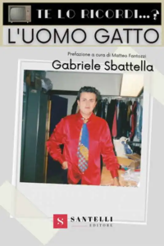 GABRIELE SBATTELLA UOMO GATTO