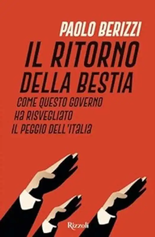 il ritorno della bestia - paolo berizzi