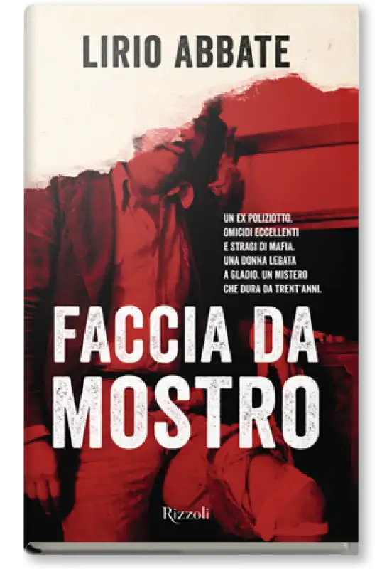 LIRIO ABBATE - FACCIA DA MOSTRO