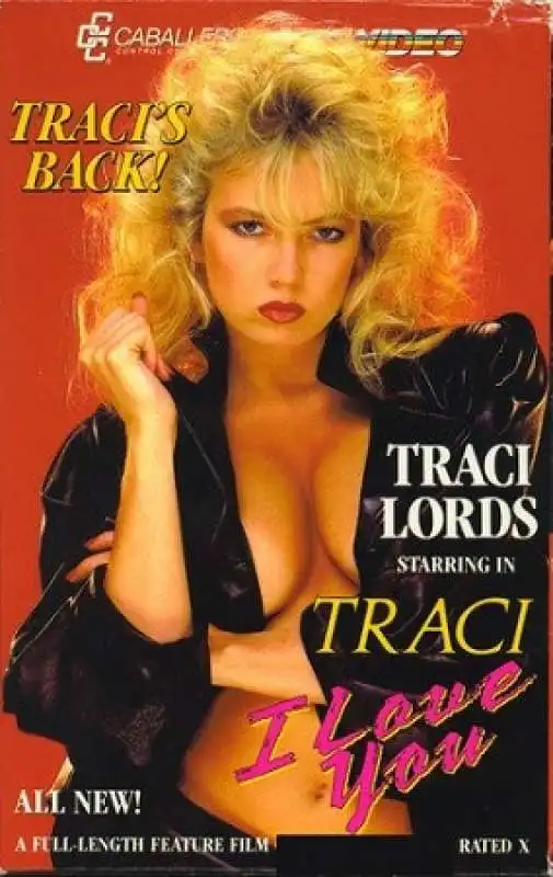 traci lords traci i love you