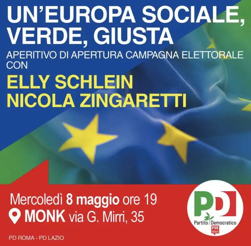 APERITIVO DI APERTURA DELLA CAMPAGNA ELETTORALE DEL PD - ELLY SCHLEIN E NICOLA ZINGARETTI AL MONK - ROMA