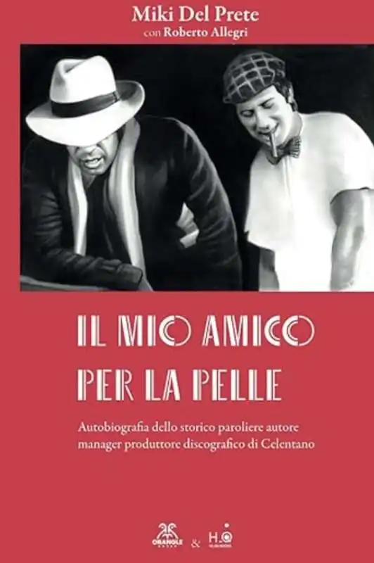 il mio amico per la pelle   miki del prete