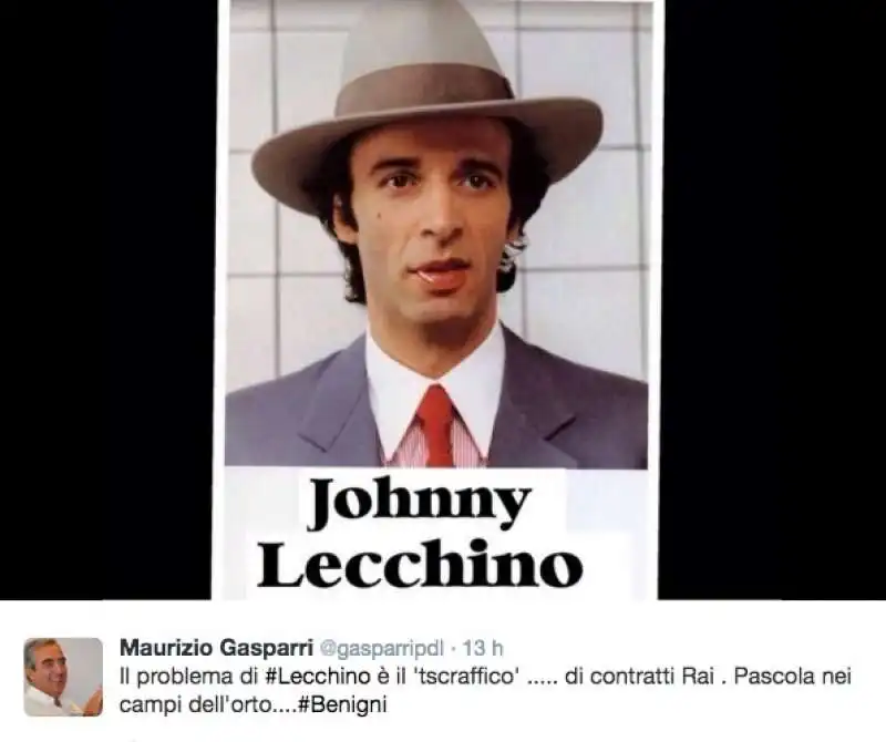 gasparri mette johnny lecchino benigni