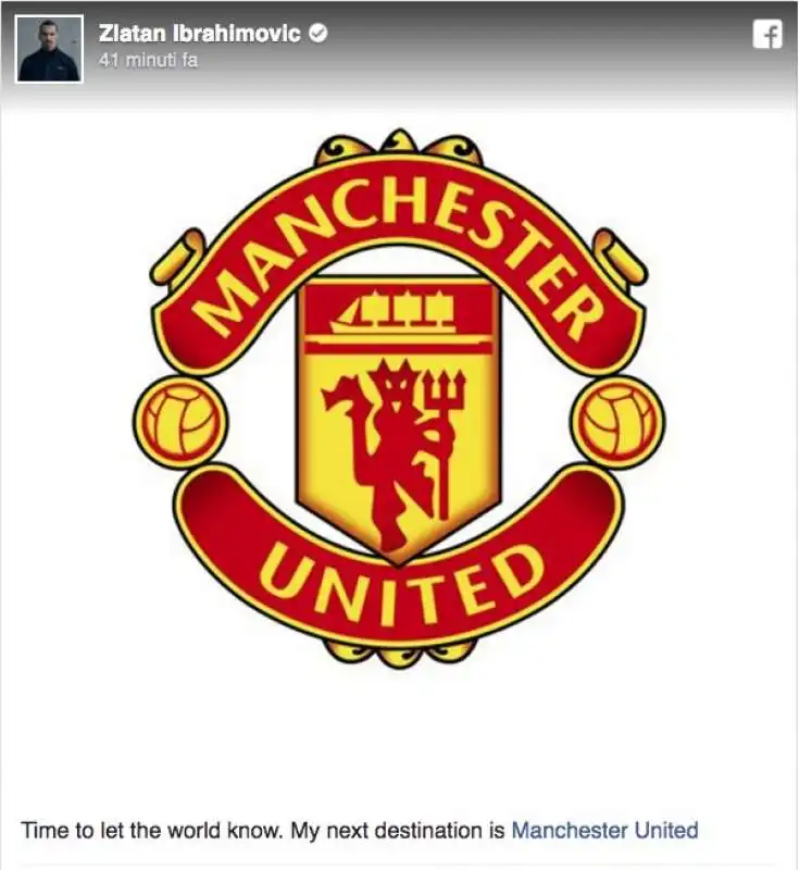 IBRAHIMOVIC ANNUNCIA IL SUO PASSAGGIO AL MANCHESTER UNITED