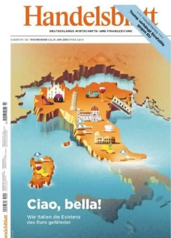 HANDELSBLATT - COPERTINA CONTRO L ITALIA - CIAO BELLA