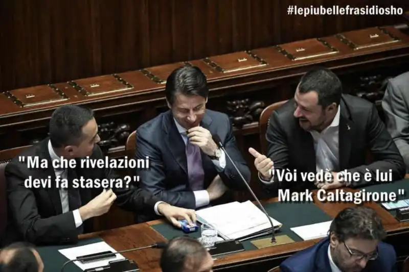 LUIGI DI MAIO GIUSEPPE CONTE ALIAS MARK CALTAGIRONE MATTEO SALVINI BY OSHO