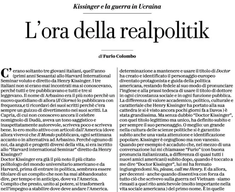 L'ORA DELLA REAL POLITIK - L ARTICOLO DI FURIO COLOMBO SU KISSINGER