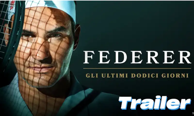 federer docufilm gli ultimi 12 giorni